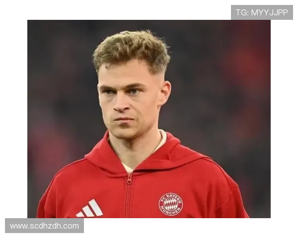 约书亚基米希的足球智慧与领袖气质如何塑造现代中场核心力量